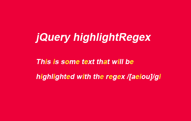 jQuery文本高亮显示插件highlightRegex1301